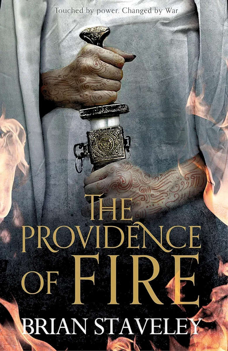 The Providence of Fire - Brian Staveley