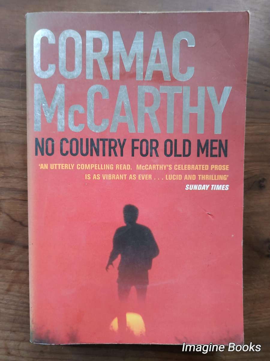 No Country For Old Men - Cormac McCarthy
