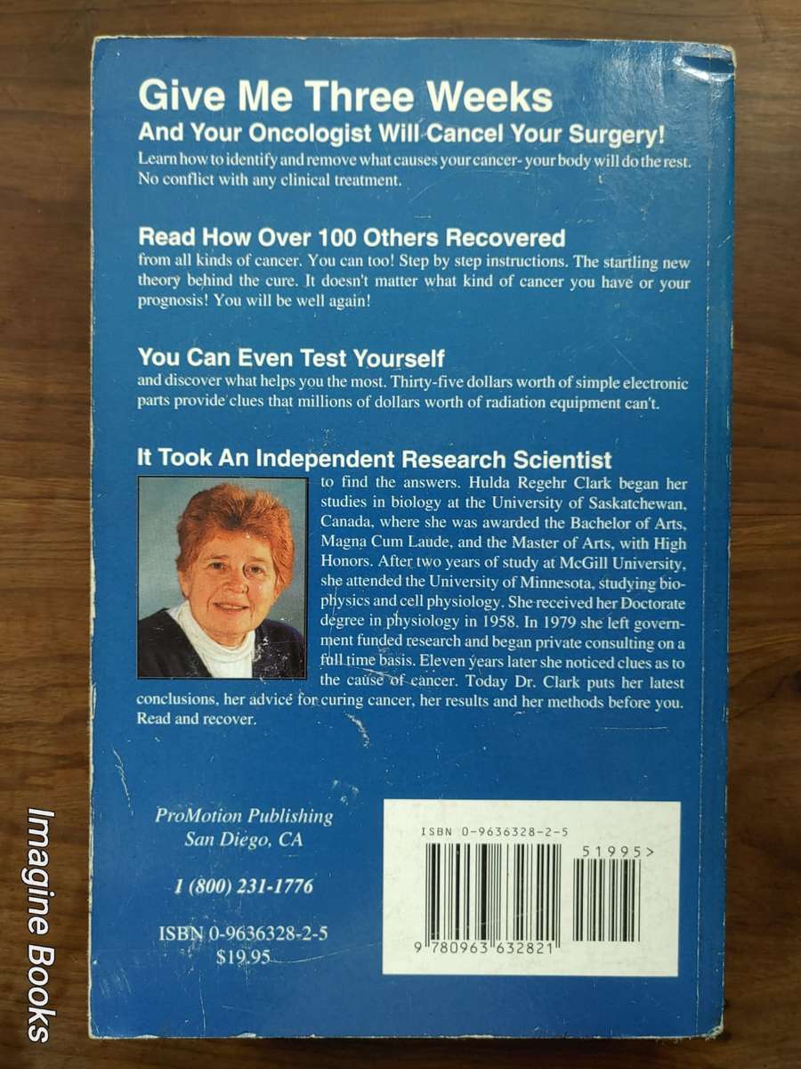 The Cure For All Cancers - Hulda Regehr Clark