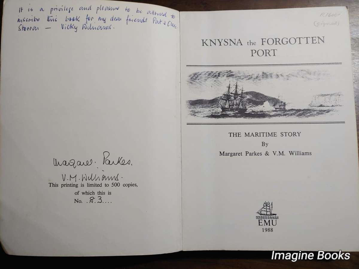 Knysna the Forgotten Port - (signed copy)