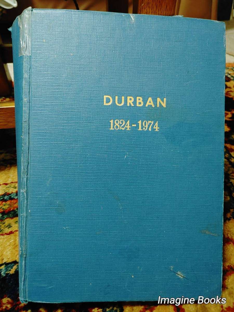 Durban 1824 - 1974