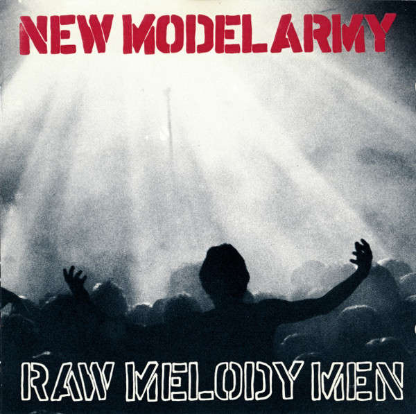 New Model Army - Raw Melody Men CD Import