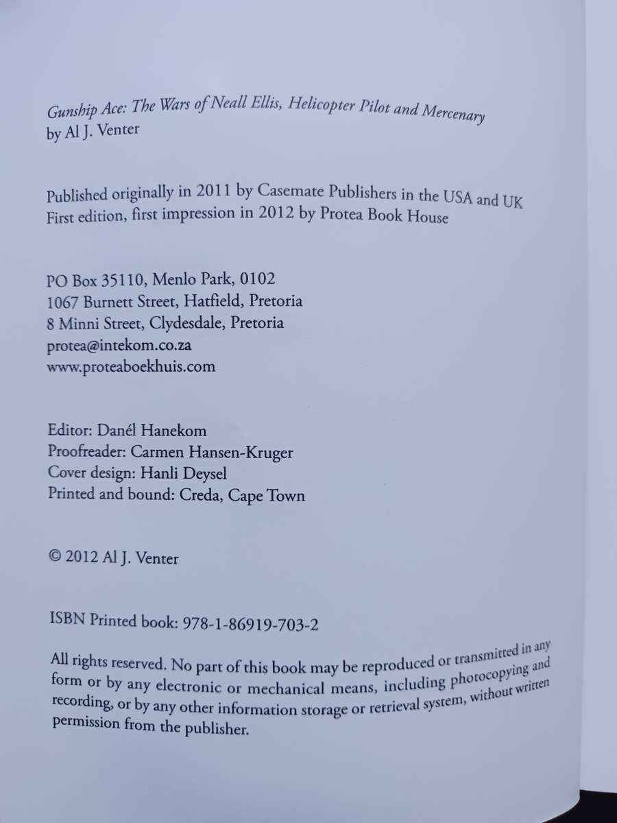 GUNSHIP ACE: THE WARS OF NEALL ELLIS, HELICOPTER PILOT AND MERCENARY / AL J VENTER