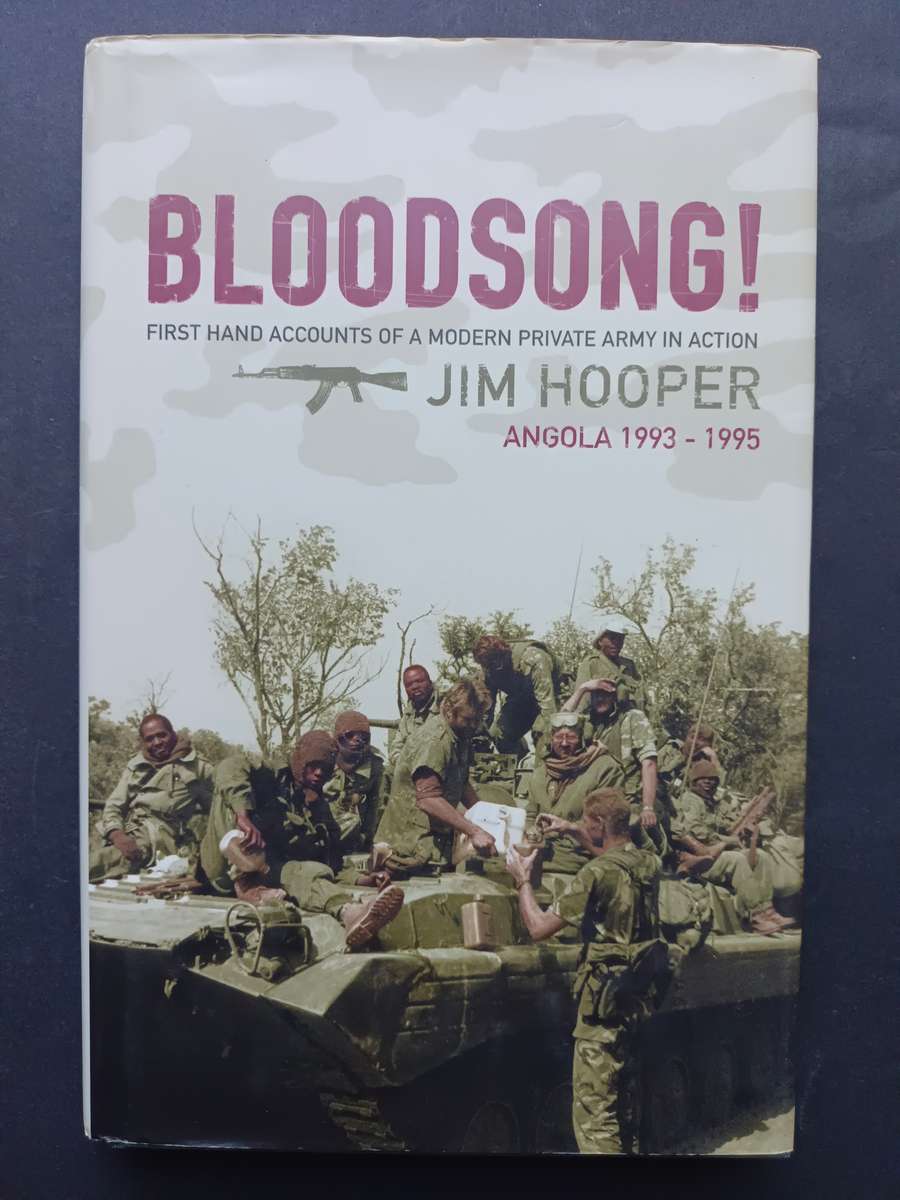 Bloodsong! Angola 1993-1995 / Jim Hooper