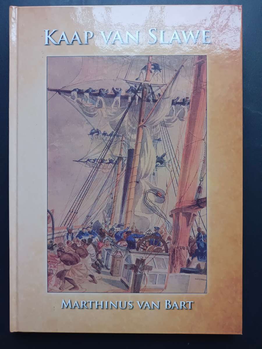 KAAP VAN SLAWE / Marthinus van Bart