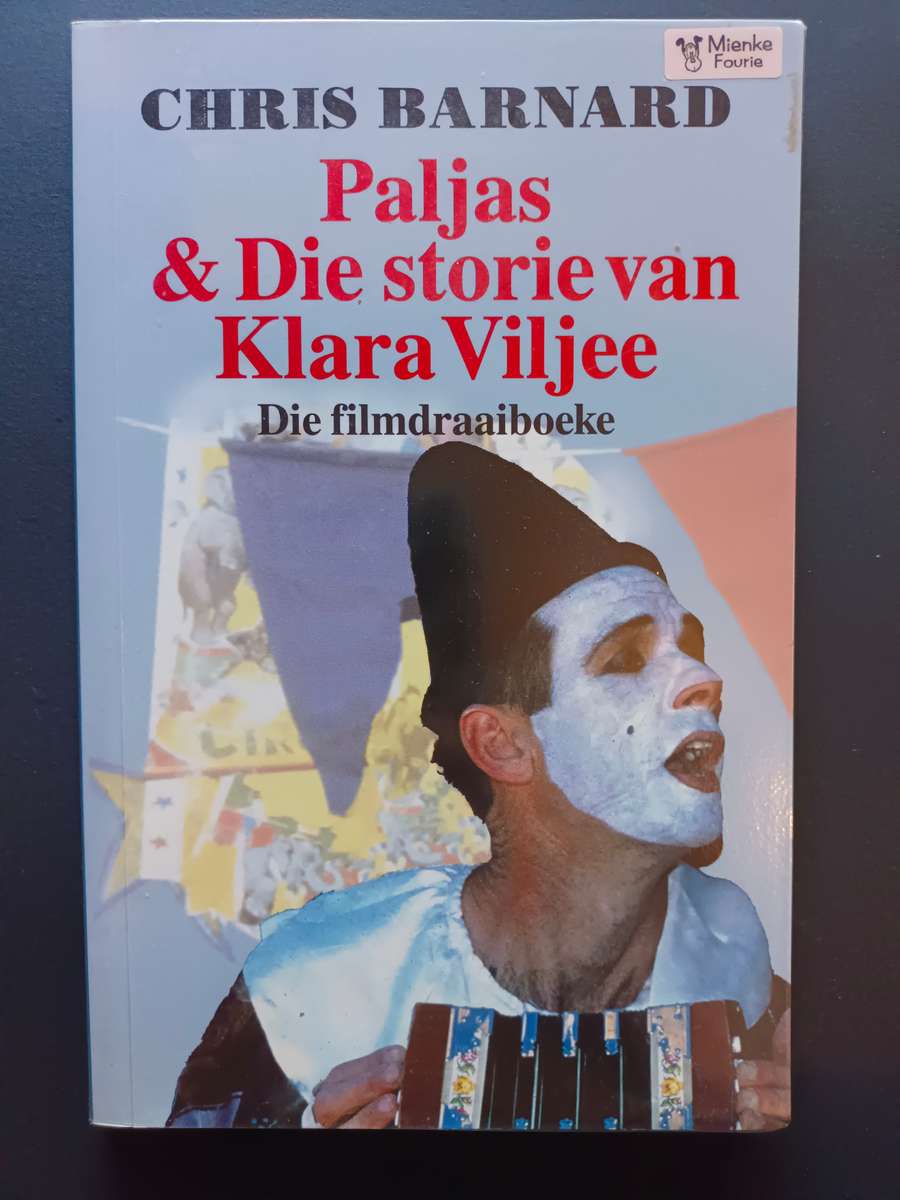Paljas & Die Storie Van Klara Viljee / Chris Barnard