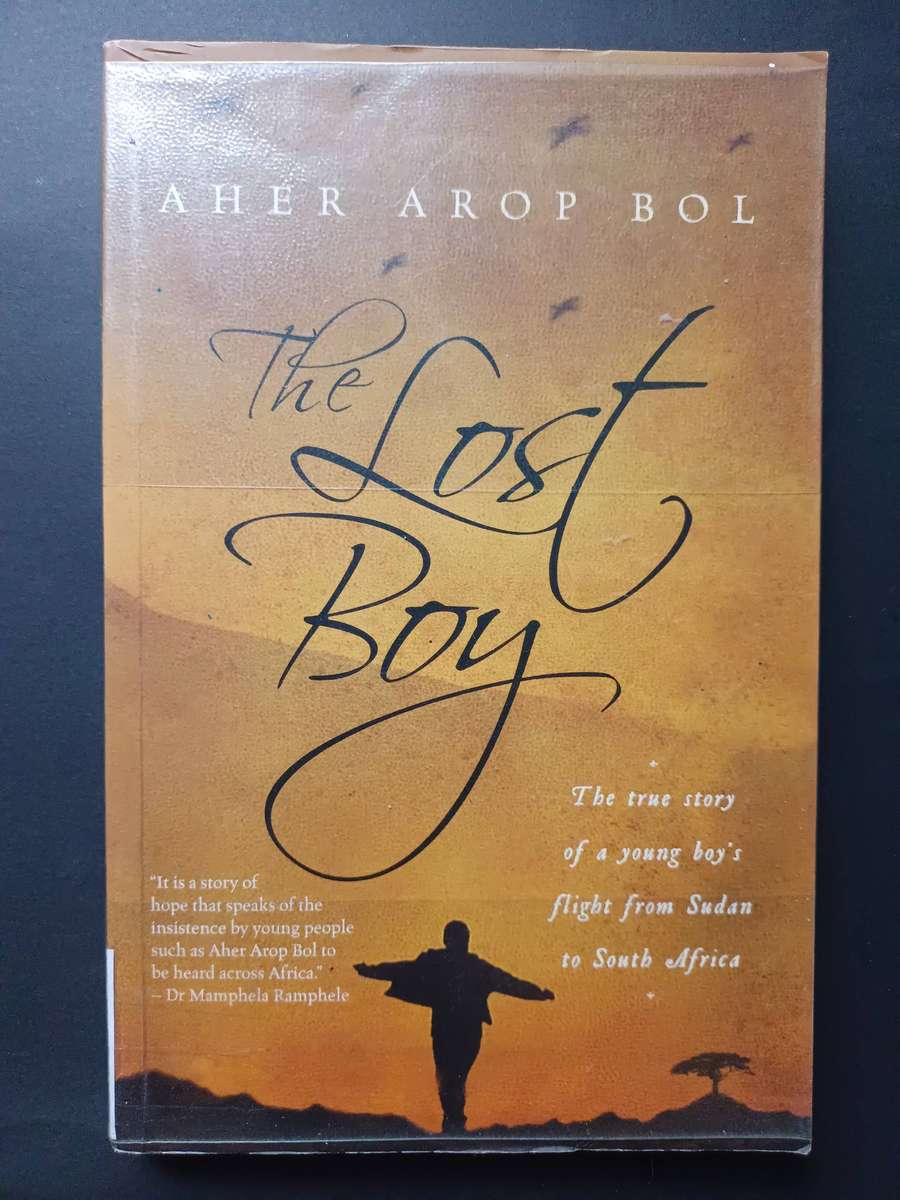 The Lost Boy: The True Story of a Young Boy's Flight from Sudan to South Africa / Aher Arop Bol