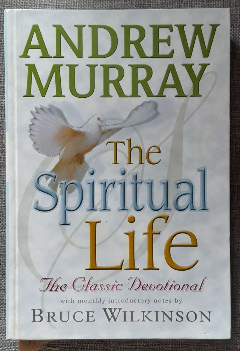 The Spiritual Life - Andrew Murray (Hardcover)