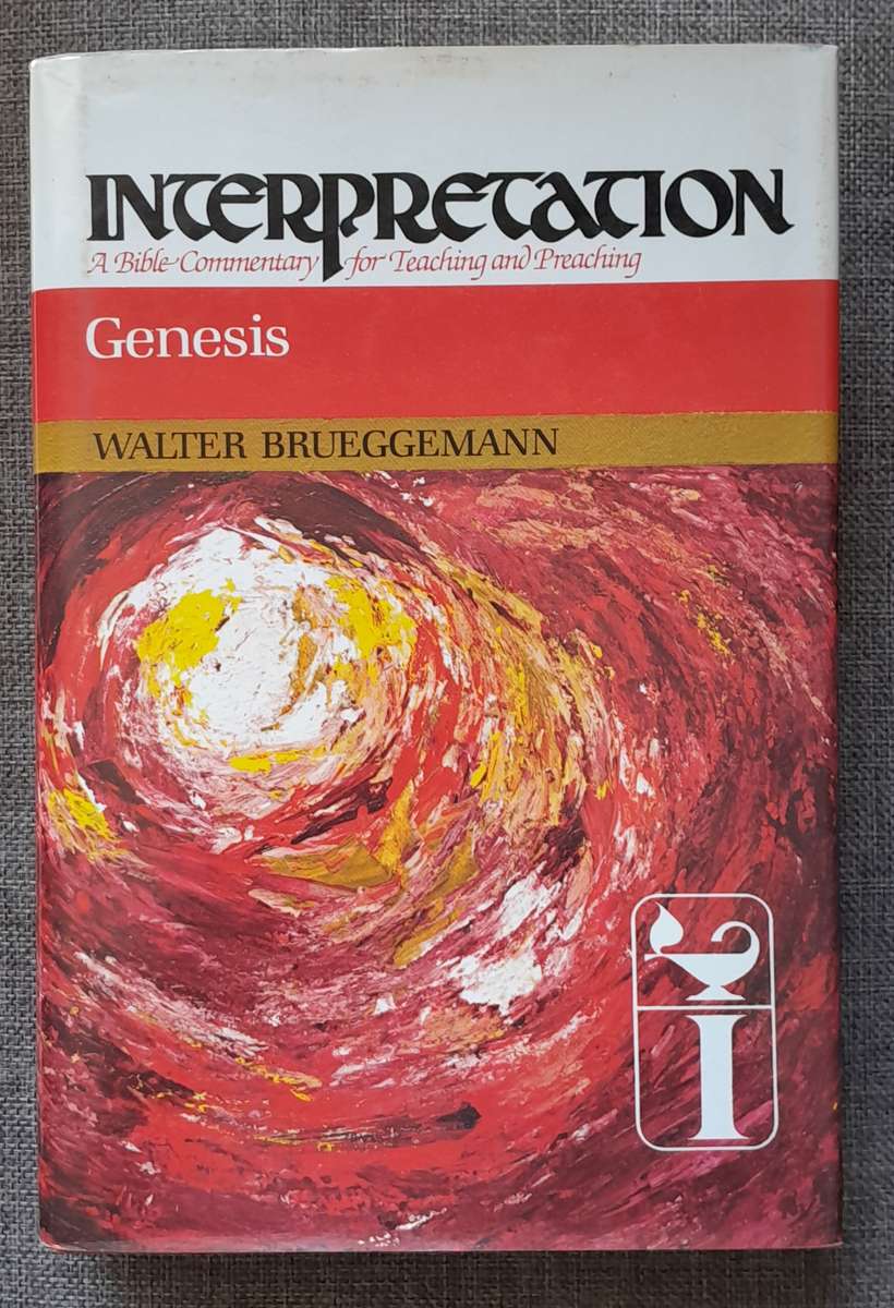 Interpretation Bible Commentary of Genesis - Walter Brueggemann