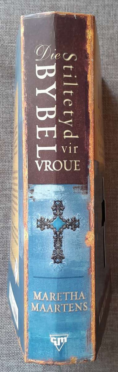 Stiltetyd Bybel vir Vroue - Maretha Maartens