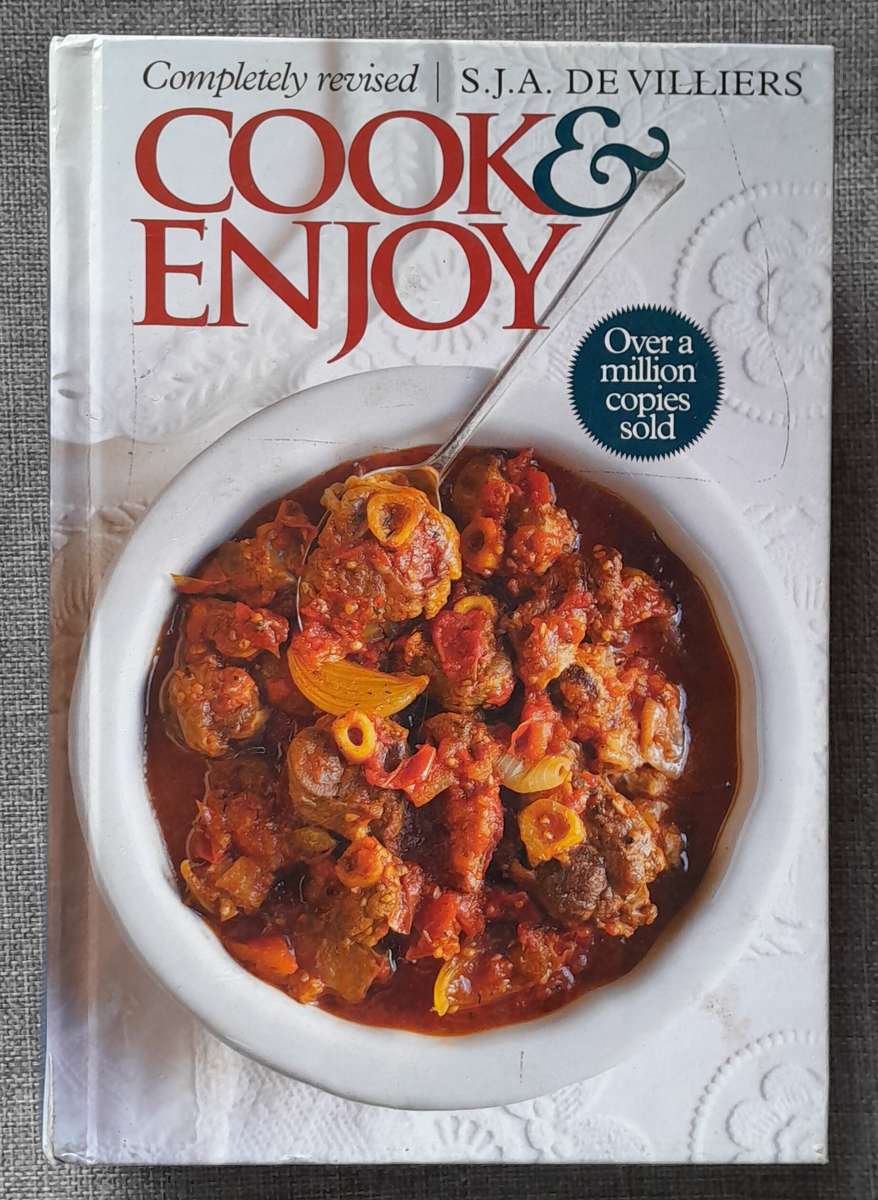 Cook and Enjoy Completely Revised - SJA de Villiers (Hardcover)