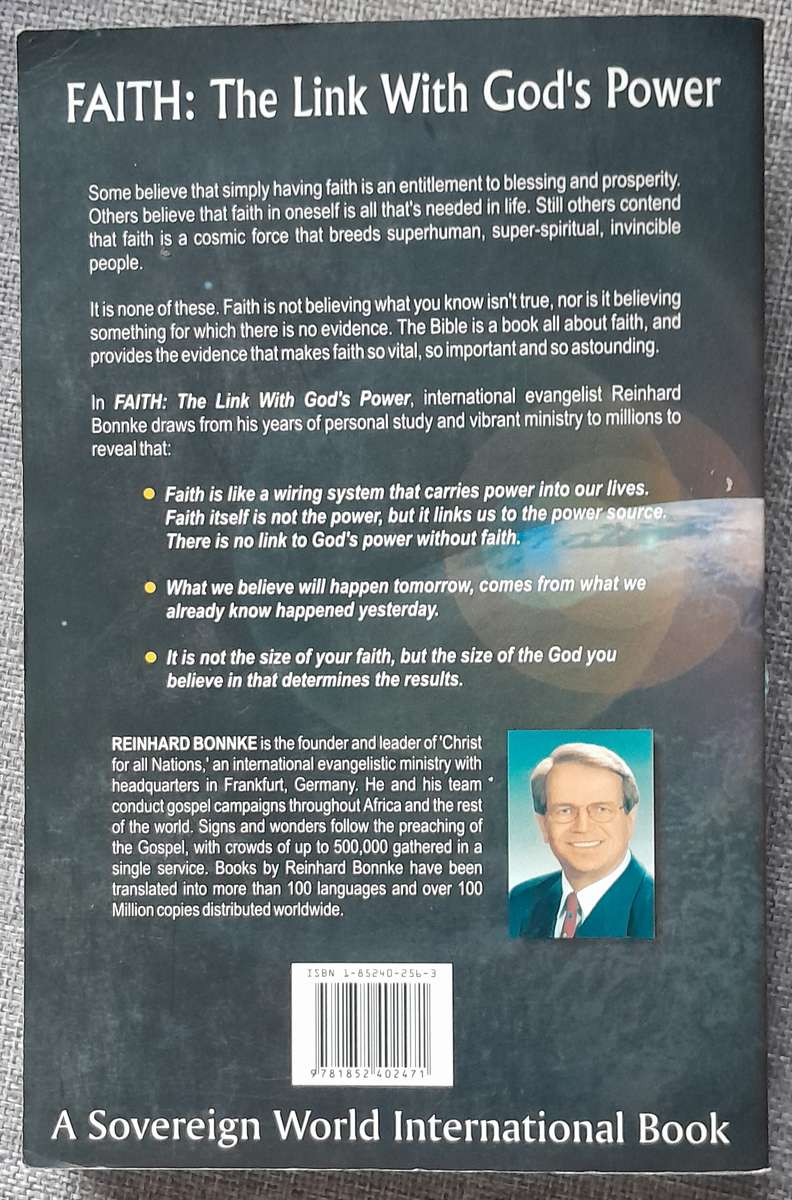 Faith the link with God's Power - Reinhard Bonnke