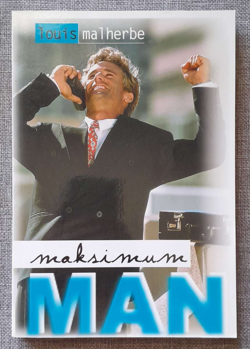 Maksimum Man - Louis Malherbe