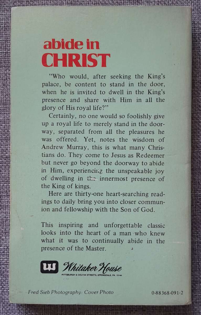 Abide in Christ - Andrew Murray