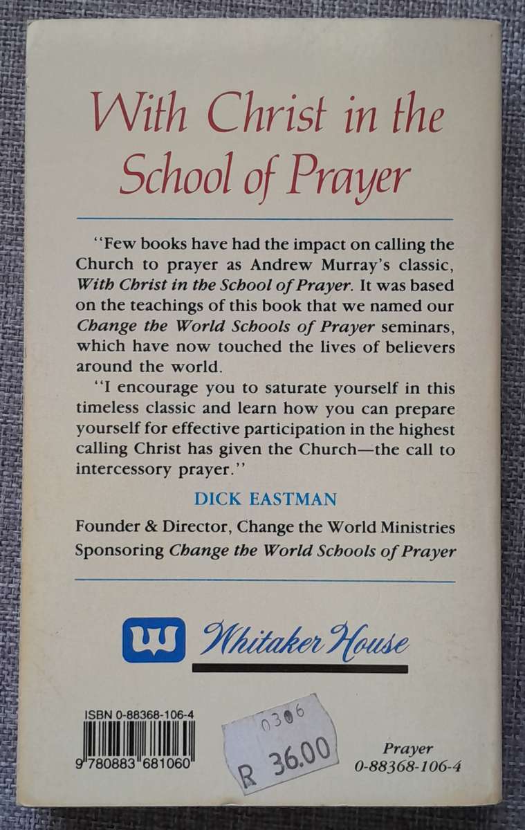 With Christ in the school of prayer - Andrew Murray