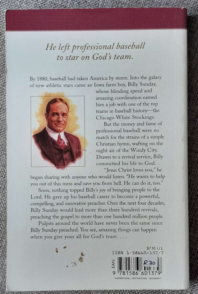 Billy Sunday - Rachael Phillips (Heroes of the faith)