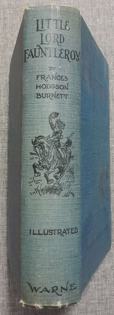 Little Lord Fauntleroy - Frances Hodgson Burnettt (Hardcover) Est 1936 edition