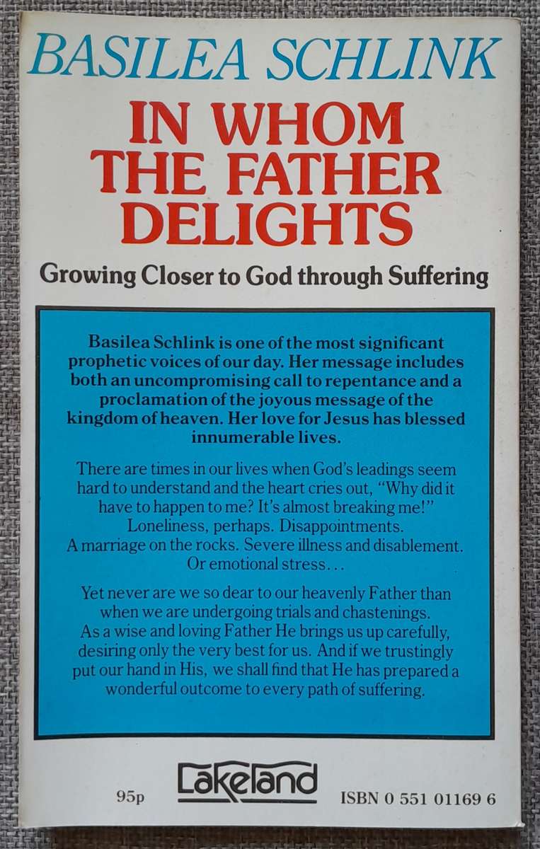 In whom the Father delights - Basilea Schlink