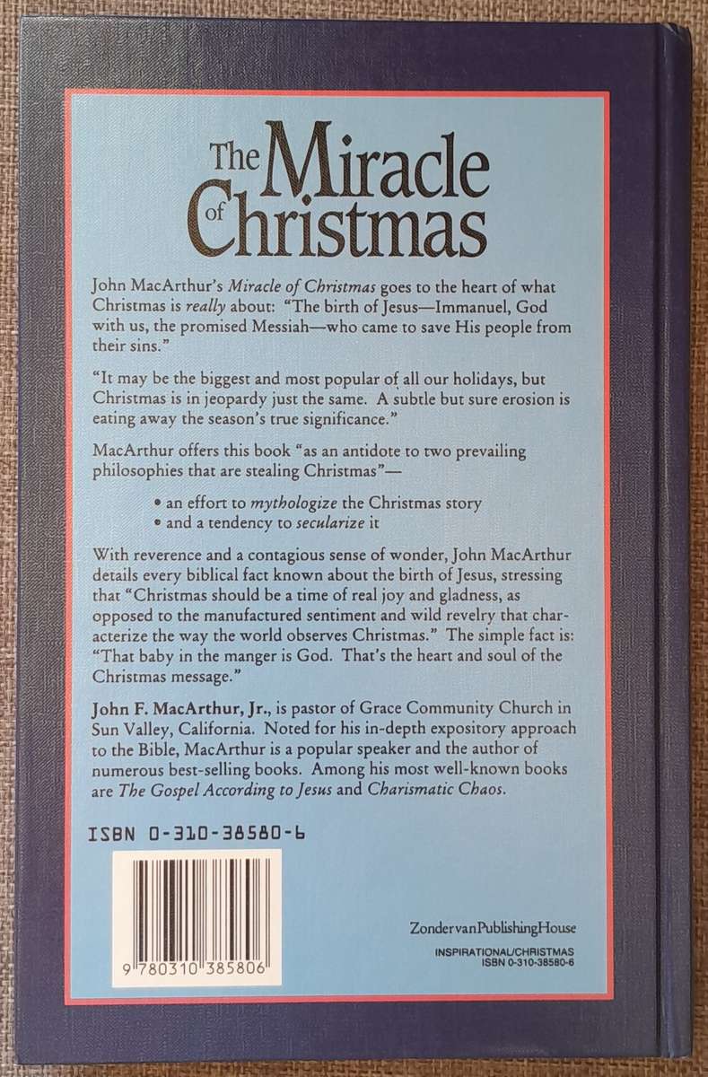 The Miracle of Christmas - John MacArthur Jr (Hardcover)