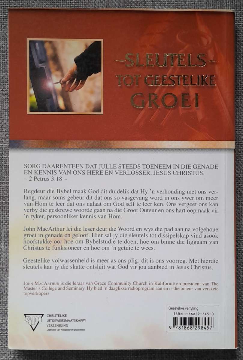 Sleutels tot geestlike groei - John MacArthur