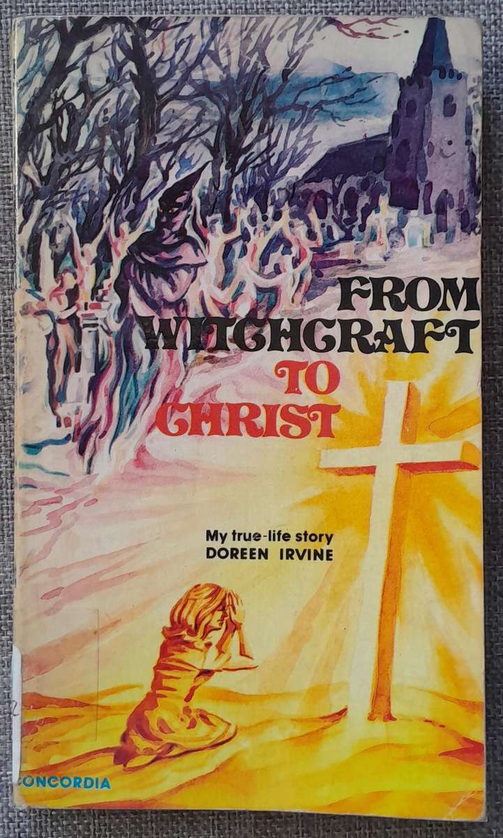 From Witchcraft to Christ - Doreen Irvine