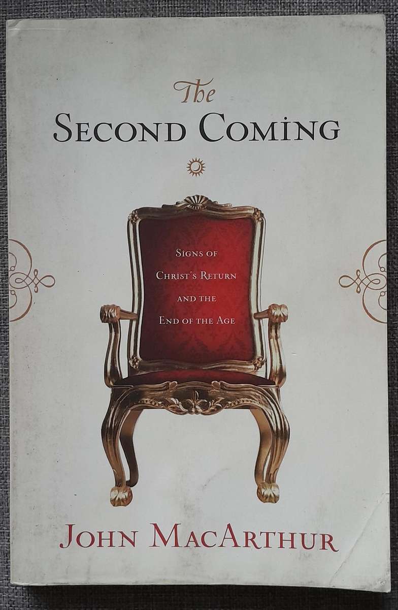 The Second Coming - John MacArthur