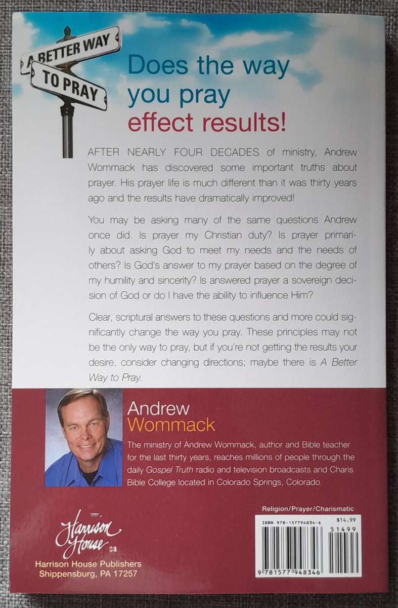 A Better Way to Pray - Andrew Wommack