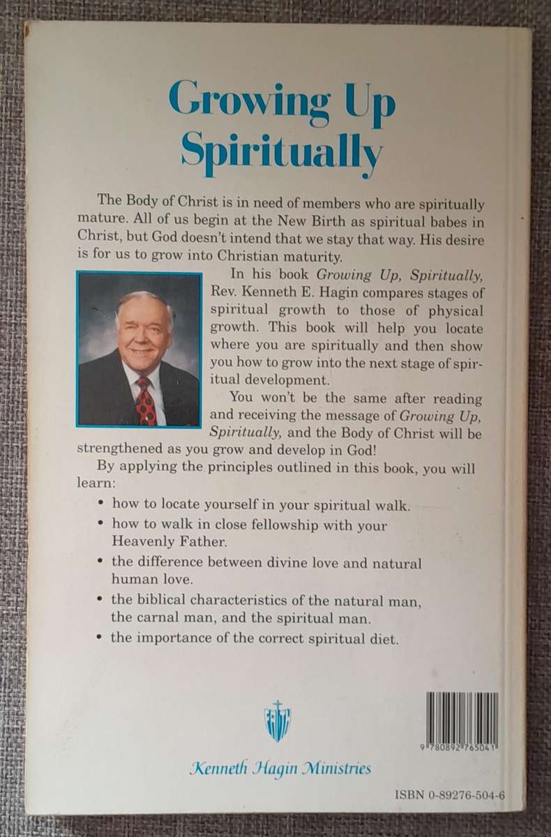 Growing up, Spiritually - Kenneth Hagin