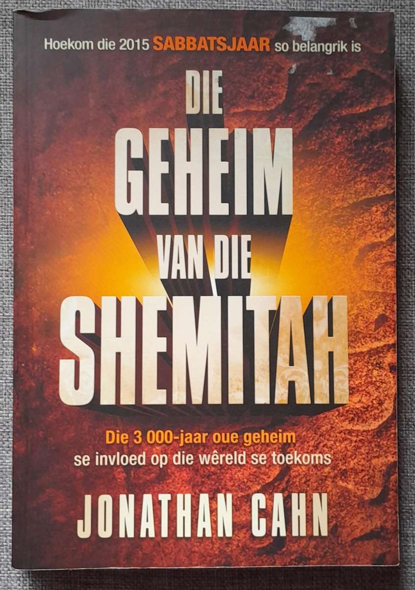 Die geheim van die Shemitah - Jonathan Cahn
