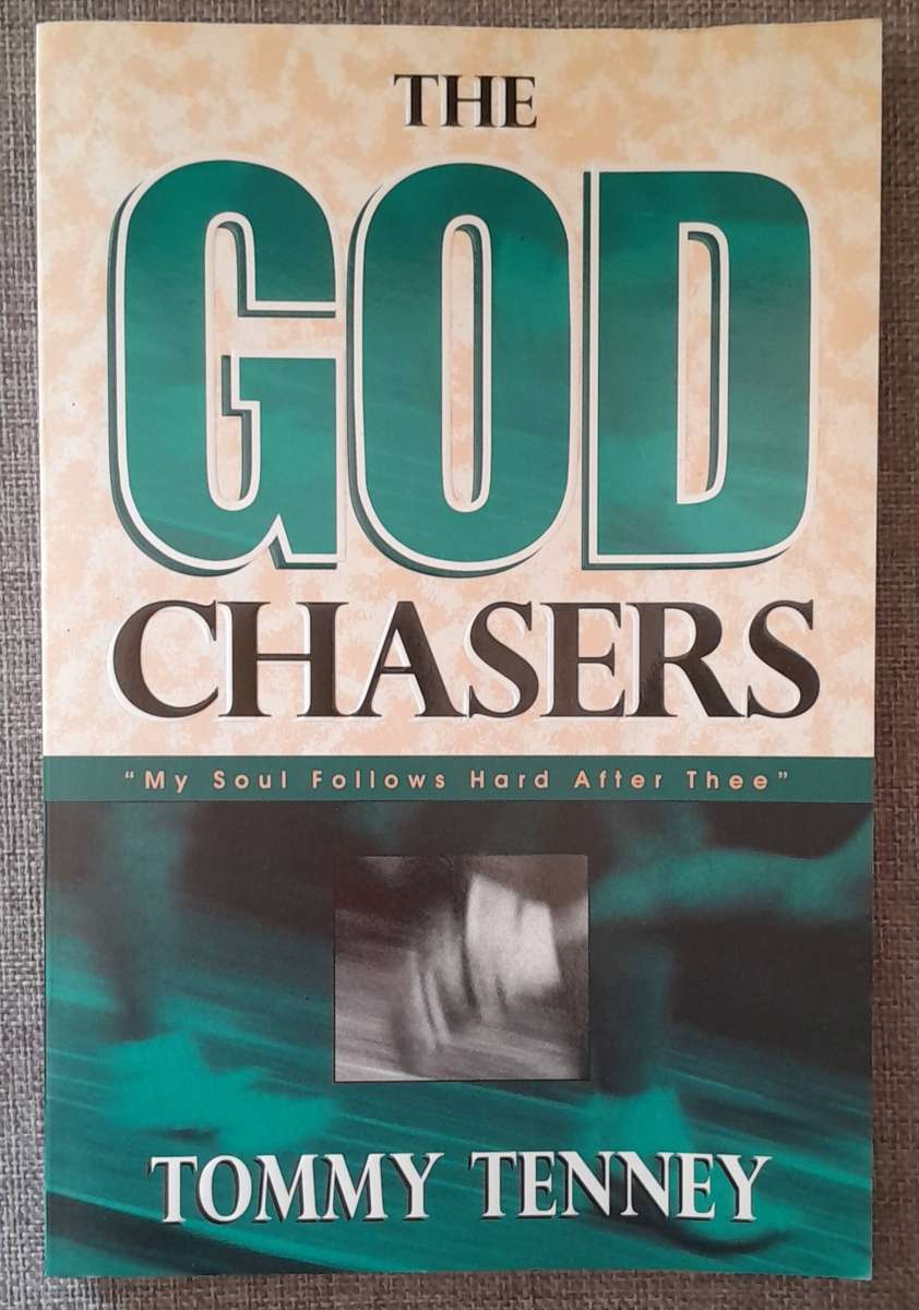 The God Chasers - Tommy Tenney