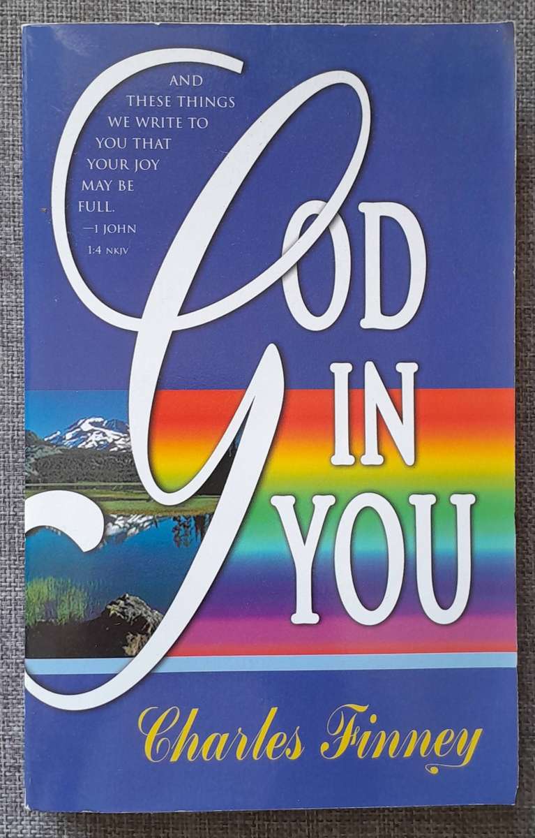 God in you - Charles Finney