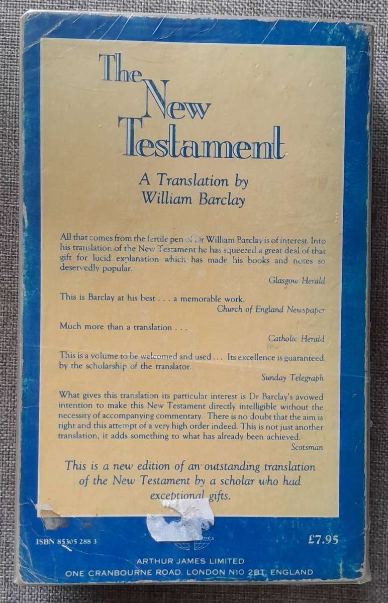 The New Testament - Translation by William Barclay