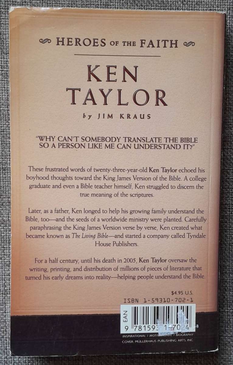 Heroes of the faith - Ken Taylor by Jim Kraus