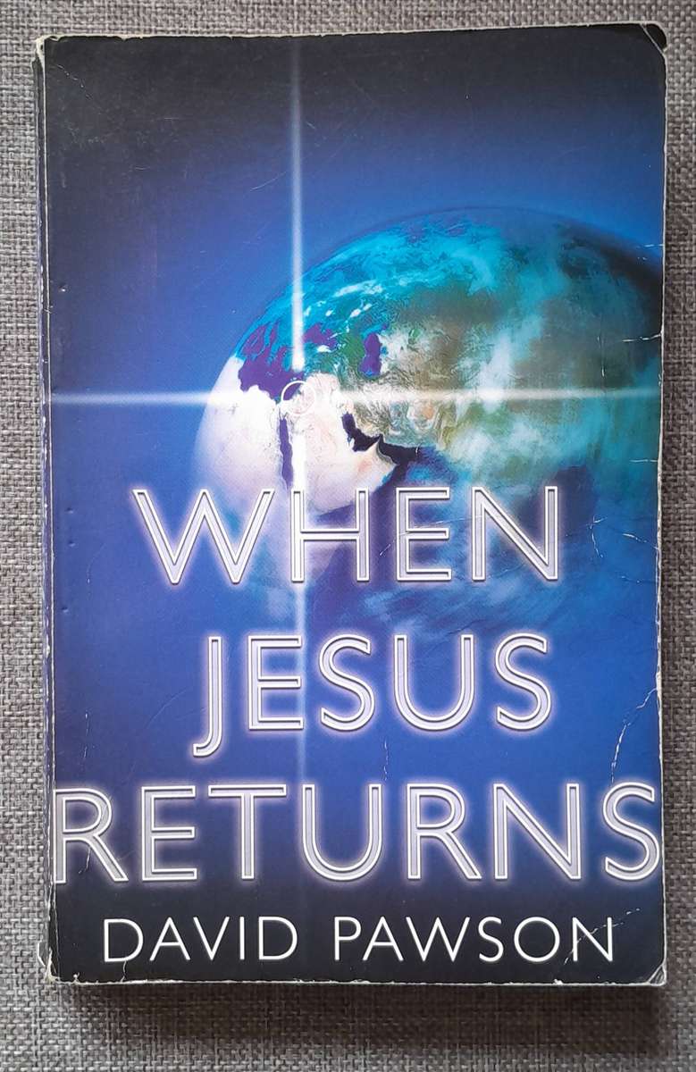 When Jesus Returns - David Pawson