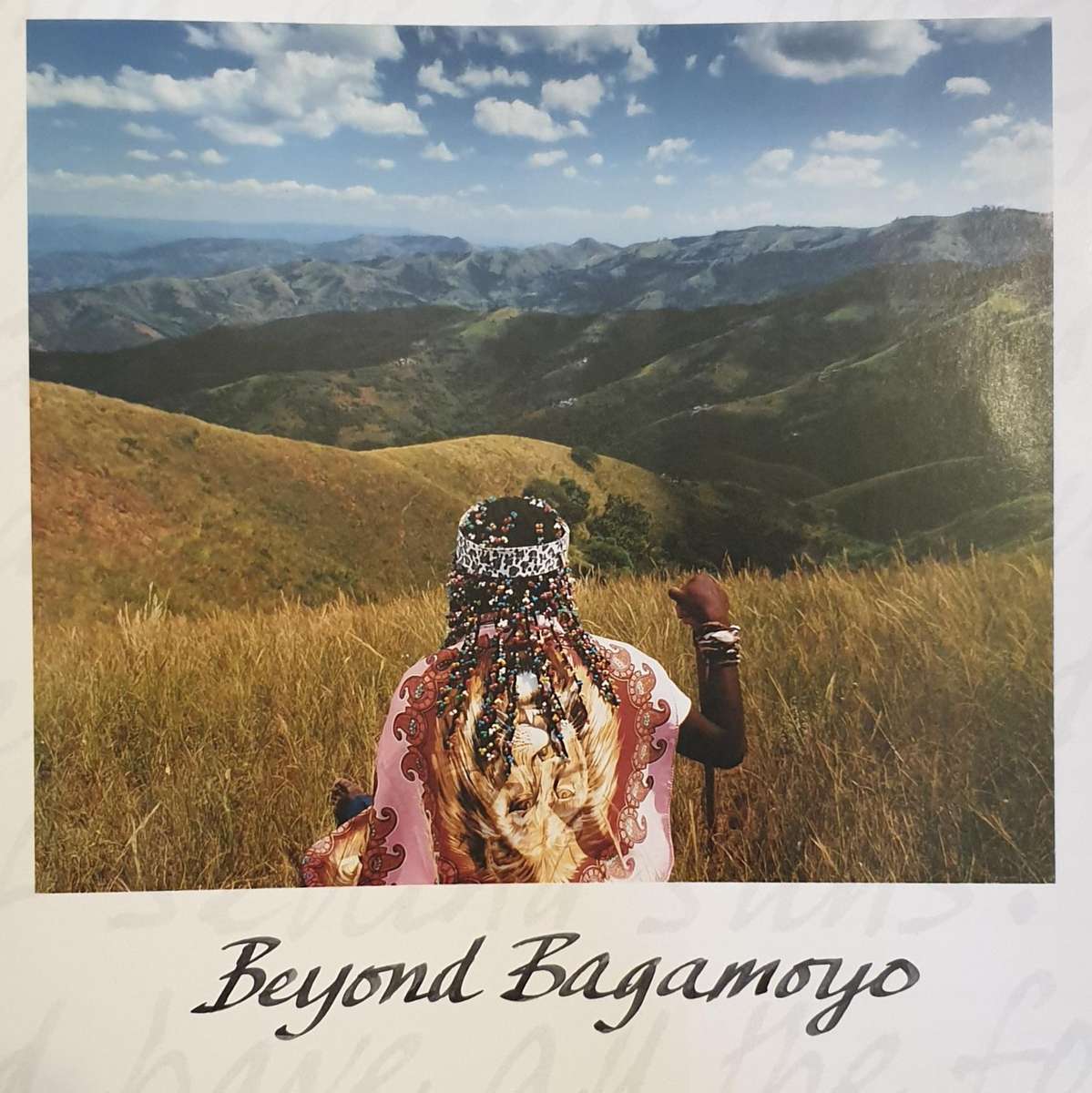 BEYOND BAGAMOYO - Obie Oberholzer.  A Journey from Cape to Cairo.