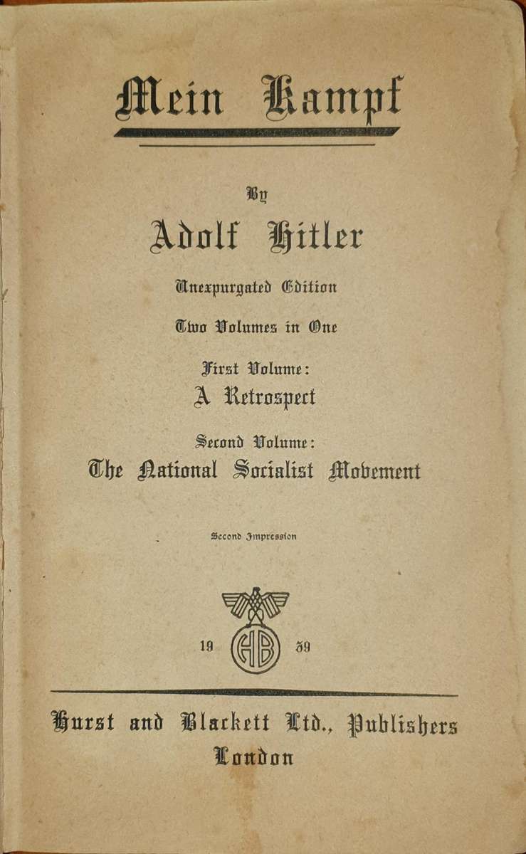 * 1939 * Mein Kampf - Adolf Hitler. Complete with both volumes in one.