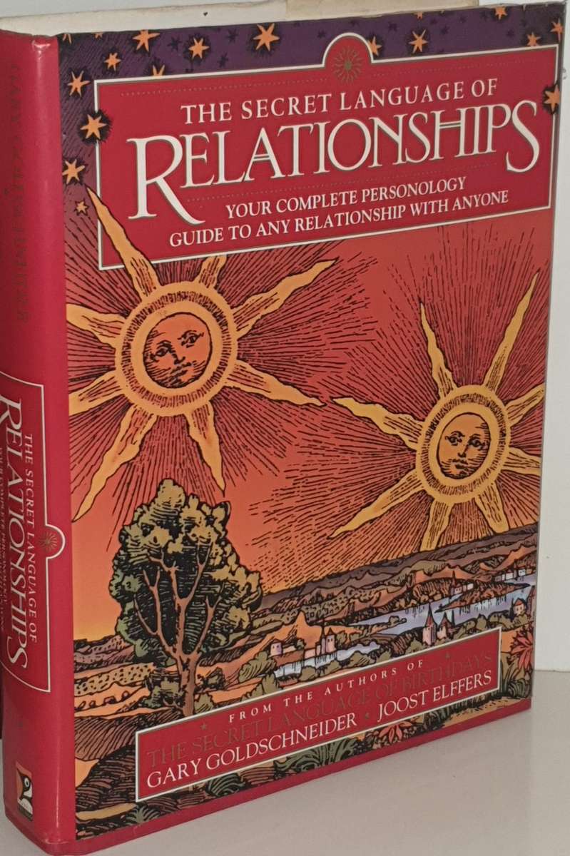The Secret Language of Relationships - Goldschneider & Elffers