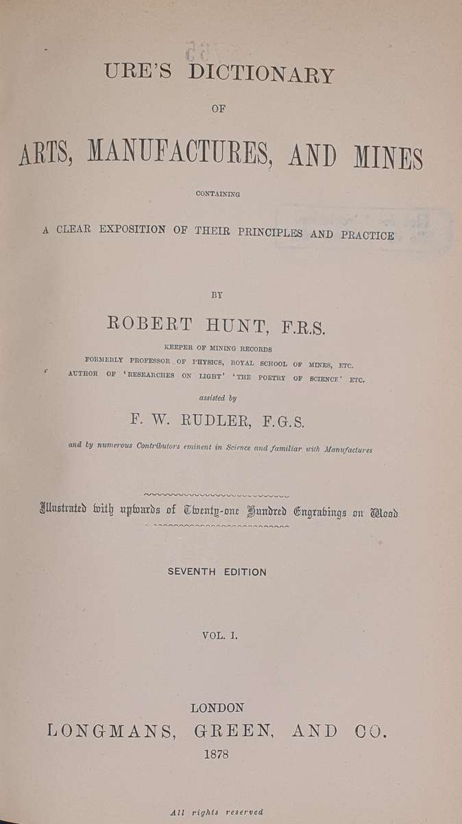 * 1878 * Art's, Manufactures and Mines (Complete in 4 Volumes) by Robert Hunt