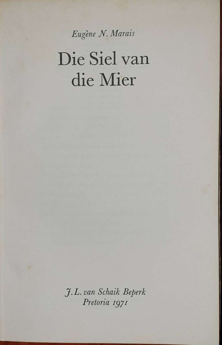 Die Siel van die Mier - Eugene N. Marais