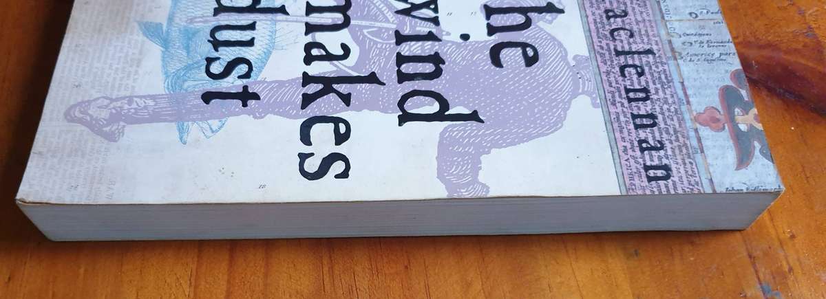 The Wind Makes Dust - Four Centuries of Travel in South Africa