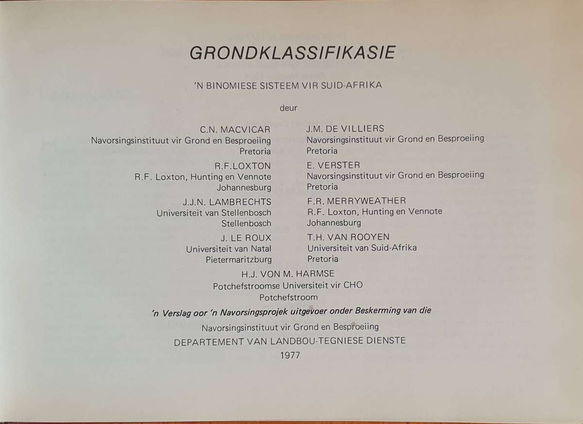 GRONDKLASSIFIKASIE - 'n Binomiese Sisteem vir Suid Afrika