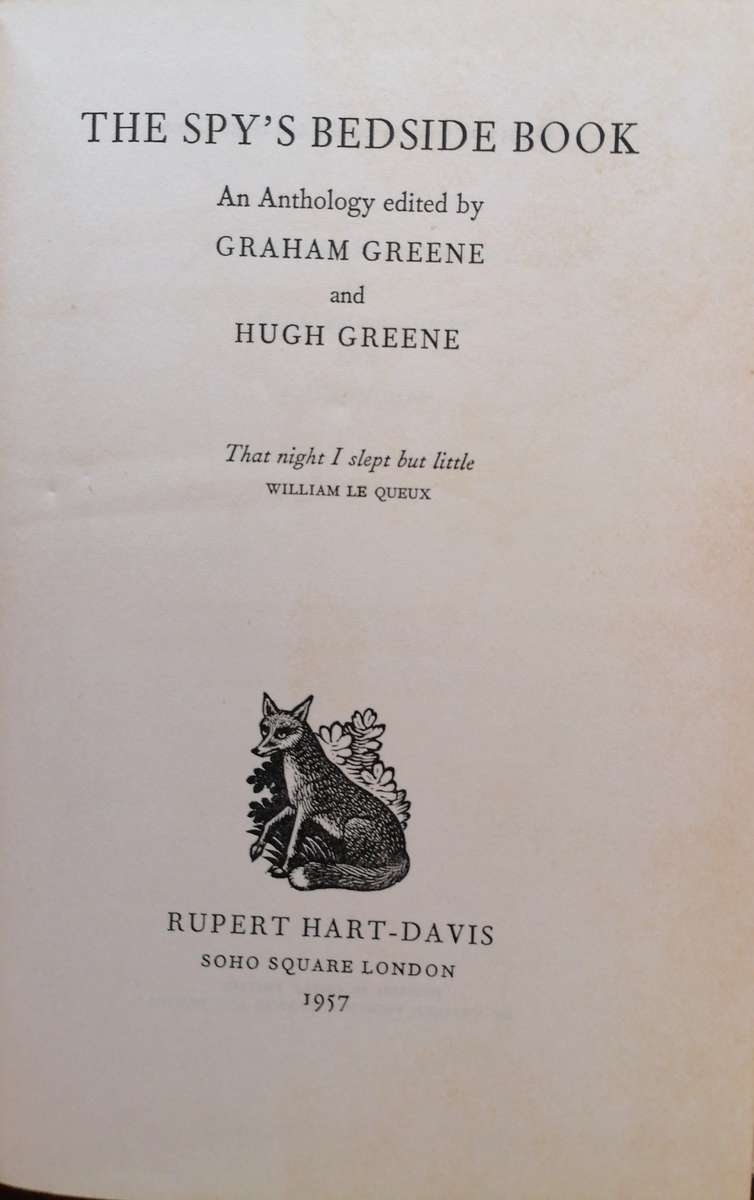 The Spy's Bedside Book. Graham Greene & Hugh Greene