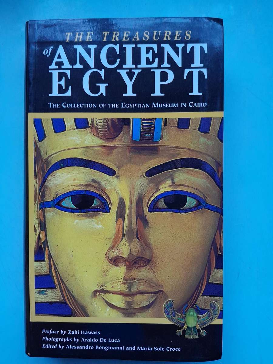THE TREASURES OF ANCIENT EGYPT - THE COLLECTION OF THE EGYPTIAN MUSEUM IN CAIRO.
