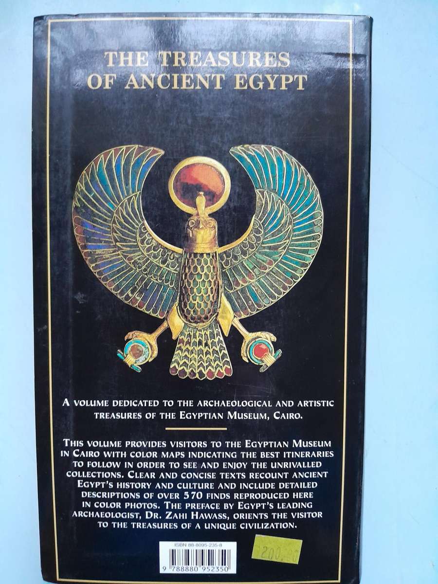 THE TREASURES OF ANCIENT EGYPT - THE COLLECTION OF THE EGYPTIAN MUSEUM IN CAIRO.