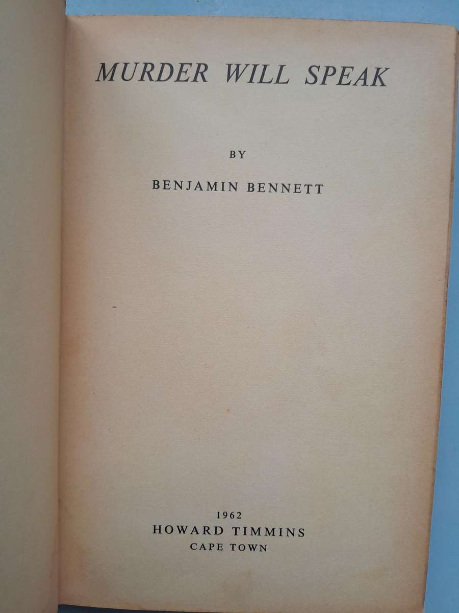 MURDER WILL SPEAK - BENJAMIN BENNETT.