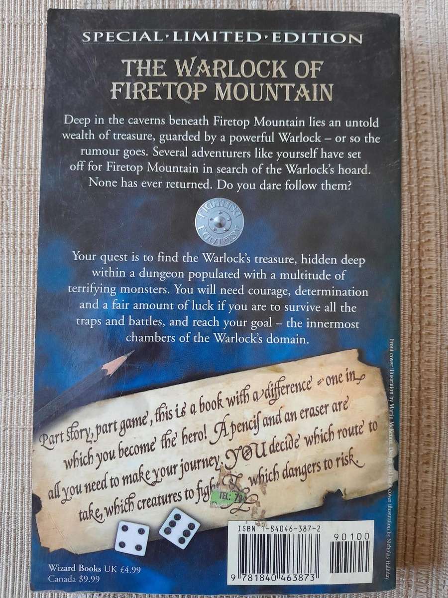 The Warlock of Firetop Mountain - Steve Jackson and Ian Livingstone.