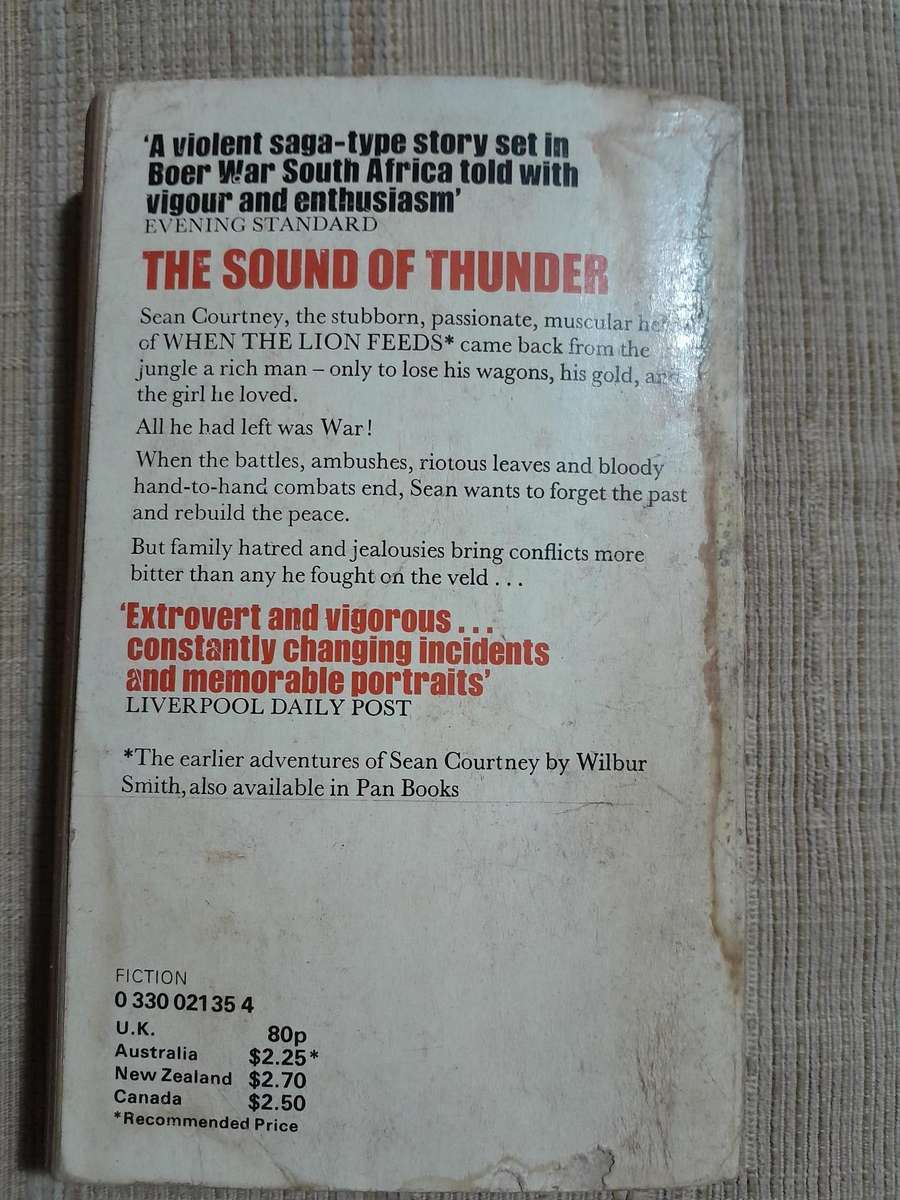 The Sound of Thunder - Wilbur Smith.