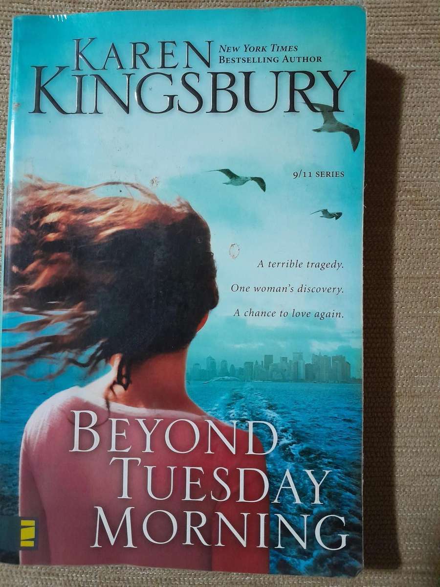 Beyond Tuesday Morning - Karen Kingsbury.