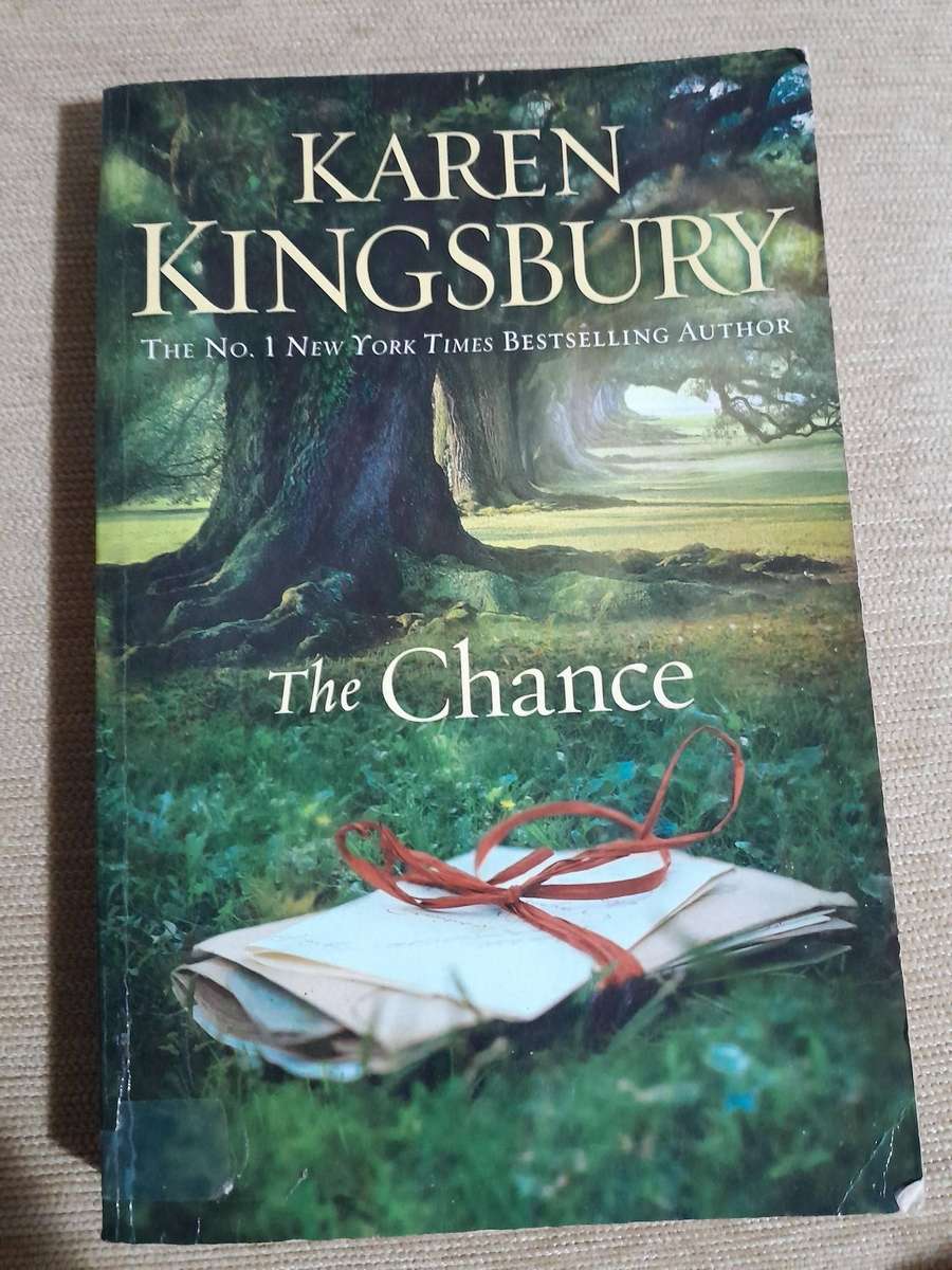 The Chance - Karen Kingsbury.