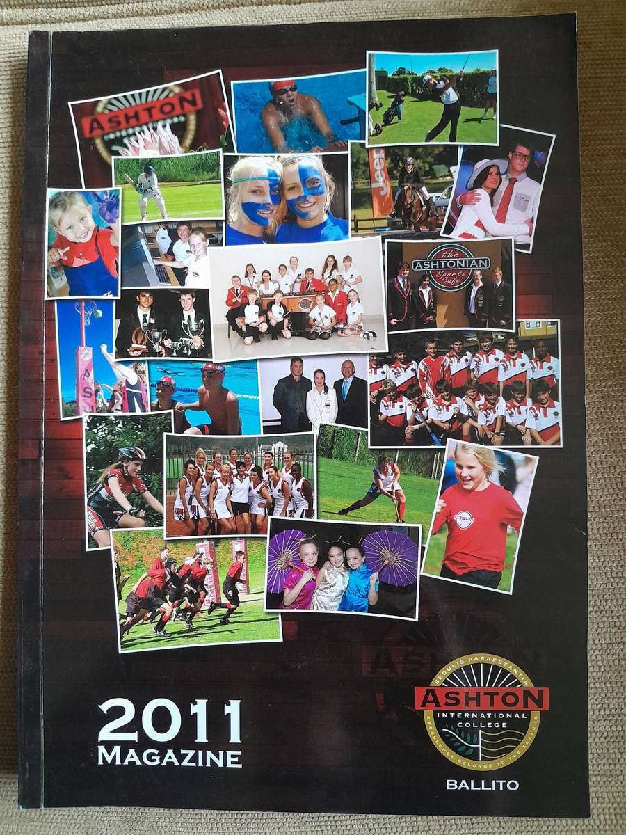 ASHTON INTERNATIONAL COLLEGE - BALLITO - 2011 MAGAZINE.